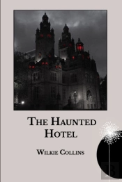 The Haunted Hotel