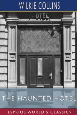 Bertrand.pt - The Haunted Hotel (Esprios Classics)