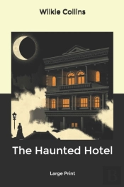 The Haunted Hotel