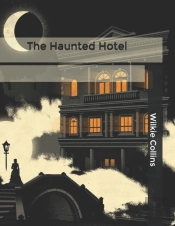The Haunted Hotel