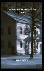 The Haunted House And The Ghost