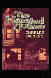 The Haunted House Annotated