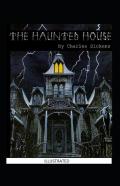 The Haunted House Illustrated