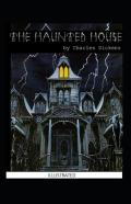 The Haunted House Illustrated