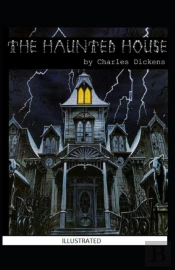 The Haunted House Illustrated