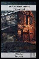 The Haunted House Illustrated