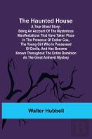 The Haunted House
