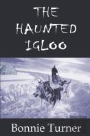 The Haunted Igloo