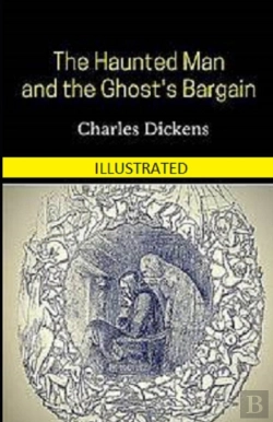 Bertrand.pt - The Haunted Man And The Ghost'S Bargain Illustrated