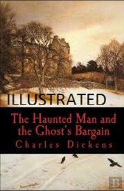 Bertrand.pt - The Haunted Man And The Ghost'S Bargain Illustrated