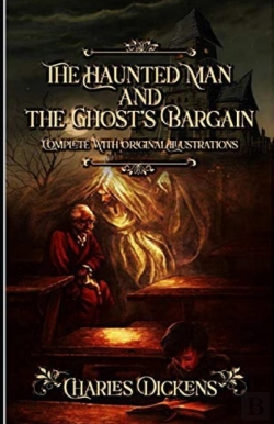 Bertrand.pt - The Haunted Man And The Ghost'S Bargain Illustrated