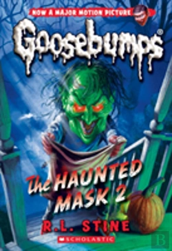 Bertrand.pt - The Haunted Mask 2 (Classic Goosebumps #34)