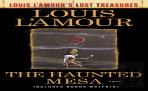 The Haunted Mesa