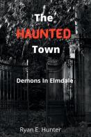 The Haunted Town