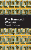 The Haunted Woman