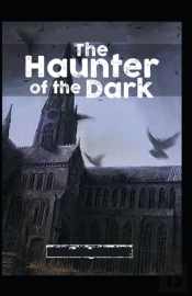 The Haunter Of The Dark; Illustrated