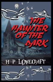 The Haunter Of The Dark