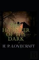 The Haunter Of The Dark(Annotated Edition)