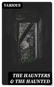 The Haunters & The Haunted