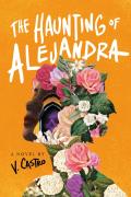 The Haunting Of Alejandra