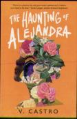 The Haunting Of Alejandra