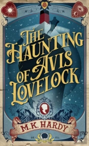 The Haunting Of Avis Lovelock