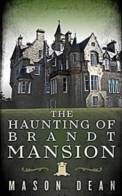 Bertrand.pt - The Haunting Of Brandt Mansion