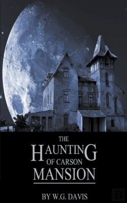 Bertrand.pt - The Haunting Of Carson Mansion