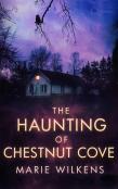 The Haunting Of Chestnut Cove