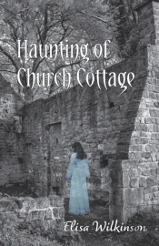 The Haunting Of Church Cottage