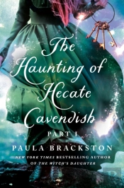 The Haunting Of Hecate Cavendish