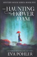 The Haunting Of Hoover Dam