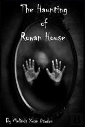 The Haunting Of Rowan House