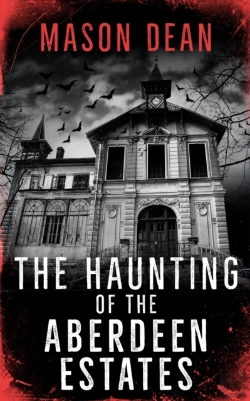 Bertrand.pt - The Haunting Of The Aberdeen Estates