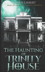 The Haunting Of Trinity House