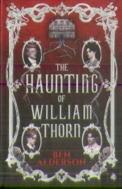 The Haunting Of William Thorn