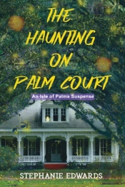 The Haunting On Palm Court