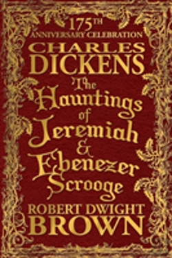 Bertrand.pt - The Hauntings Of Jeremiah & Ebenezer Scrooge