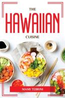 The Hawaiian Cuisine