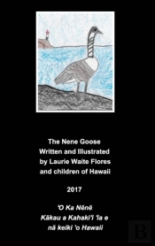 The Hawaiian Goose - The Nene
