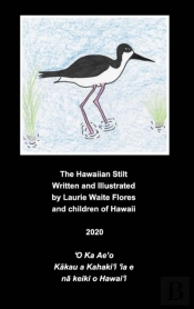 The Hawaiian Stilt - A'Eo