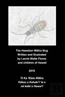 The Hawaiian WēKiu Bug