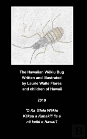 The Hawaiian Wekiu Bug