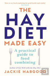 The Hay Diet Made Easy