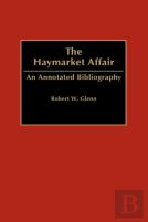 The Haymarket Affair
