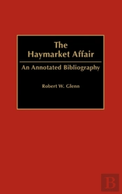 The Haymarket Affair