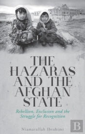 The Hazaras And The Afghan State