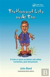 The Hazards Of Life And All That