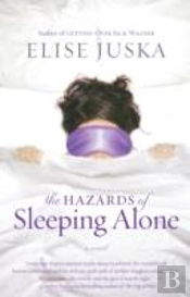 The Hazards Of Sleeping Alone