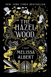 The Hazel Wood